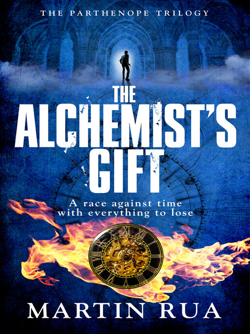 Title details for The Alchemist's Gift by Martin Rua - Available